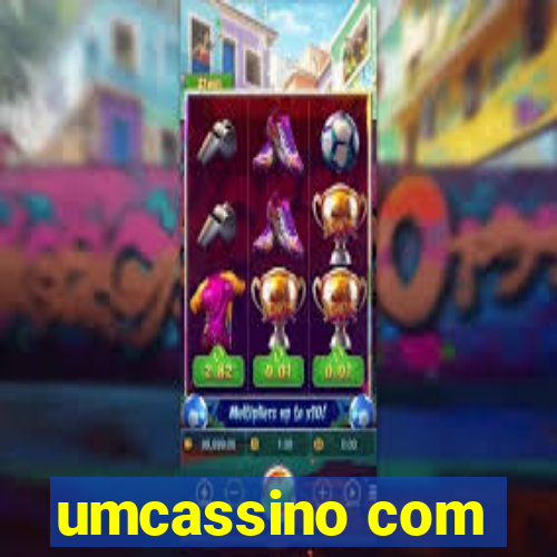 umcassino com